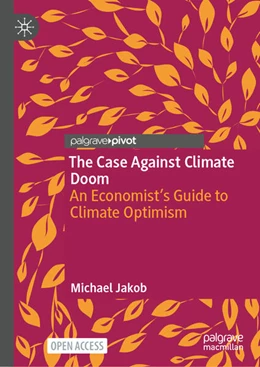 Abbildung von Jakob | The Case Against Climate Doom | 1. Auflage | 2025 | beck-shop.de
