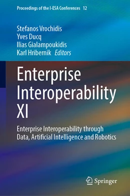 Abbildung von Vrochidis / Ducq | Enterprise Interoperability XI | 1. Auflage | 2025 | beck-shop.de