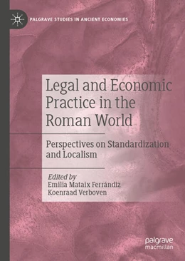 Abbildung von Mataix Ferrándiz / Verboven | Legal and Economic Practice in the Roman World | 1. Auflage | 2025 | beck-shop.de