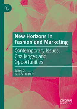 Abbildung von Armstrong | New Horizons in Fashion and Marketing | 1. Auflage | 2025 | beck-shop.de