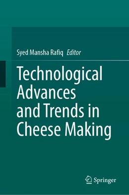 Abbildung von Mansha Rafiq | Technological Advances and Trends in Cheese Making | 1. Auflage | 2025 | beck-shop.de