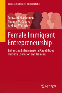 Abbildung von Akaehomen / Cooney | Female Immigrant Entrepreneurship | 1. Auflage | 2025 | beck-shop.de