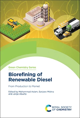 Abbildung von Aslam / Mishra | Biorefining of Renewable Diesel | 1. Auflage | 2025 | beck-shop.de