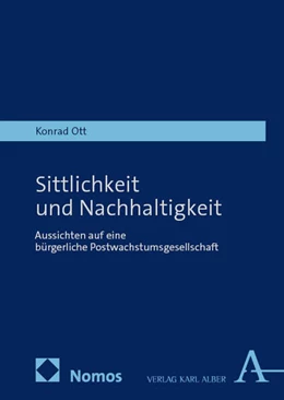 Abbildung von Ott | Sittlichkeit und Nachhaltigkeit | 1. Auflage | 2026 | beck-shop.de