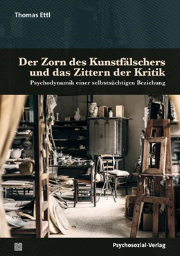 Abbildung von Ettl | Der Zorn des Kunstfälschers und das Zittern der Kritik | 1. Auflage | 2026 | beck-shop.de