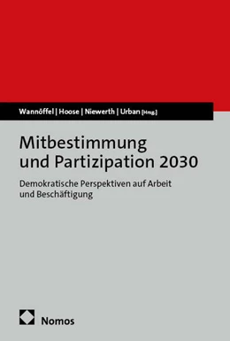 Abbildung von Wannöffel / Hoose | Mitbestimmung und Partizipation 2030 | 1. Auflage | 2025 | beck-shop.de