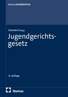 Abbildung von Ostendorf | Jugendgerichtsgesetz | 12. Auflage | 2025 | beck-shop.de