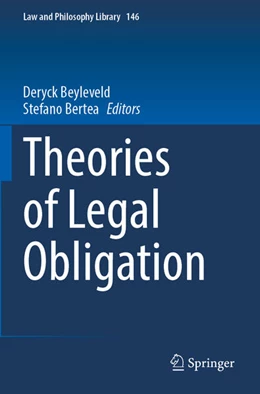 Abbildung von Beyleveld / Bertea | Theories of Legal Obligation | 1. Auflage | 2025 | beck-shop.de