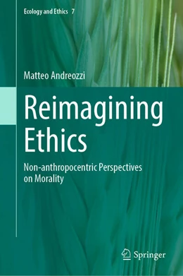 Abbildung von Andreozzi | Reimagining Ethics | 1. Auflage | 2025 | beck-shop.de