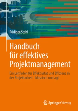 Abbildung von Stahl | Handbuch für effektives Projektmanagement | 1. Auflage | 2025 | beck-shop.de