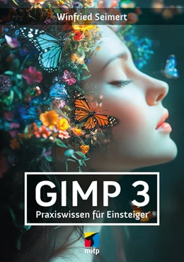 Abbildung von Seimert | GIMP 3 | 1. Auflage | 2025 | beck-shop.de