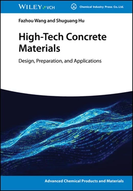 Abbildung von Hu / Wang | High-Tech Concrete Materials | 1. Auflage | 2026 | beck-shop.de
