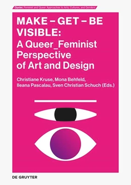 Abbildung von Kruse / Schuch | Make - Get - Be Visible | 1. Auflage | 2025 | 3 | beck-shop.de