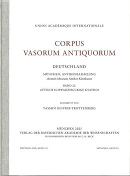 Abbildung von Olivier-Trottenberg | Corpus Vasorum Antiquorum Deutschland Bd. 113: München Band 22 | 1. Auflage | 2026 | beck-shop.de