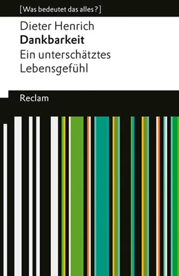 Abbildung von Henrich / Wetz | Dankbarkeit. Ein unterschätztes Lebensgefühl | 1. Auflage | 2025 | beck-shop.de
