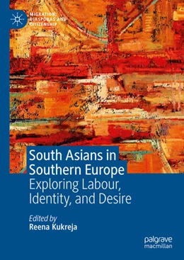 Abbildung von Kukreja | South Asians in Southern Europe | 1. Auflage | 2025 | beck-shop.de