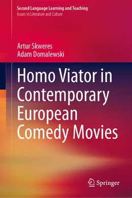 Abbildung von Skweres / Domalewski | Homo Viator in Contemporary European Comedy Movies | 1. Auflage | 2025 | beck-shop.de