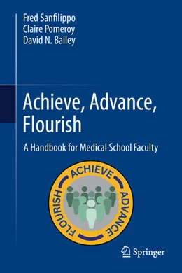 Abbildung von Sanfilippo / Nandagiri | Achieve, Advance, Flourish | 1. Auflage | 2025 | beck-shop.de