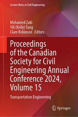 Abbildung von Zaki / Tang | Proceedings of the Canadian Society for Civil Engineering Annual Conference 2024, Volume 15 | 1. Auflage | 2025 | beck-shop.de