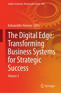 Abbildung von Alareeni | The Digital Edge: Transforming Business Systems for Strategic Success | 1. Auflage | 2025 | beck-shop.de