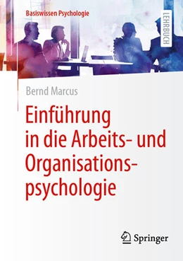 Abbildung von Marcus | Einführung in die Arbeits- und Organisationspsychologie | 2. Auflage | 2025 | beck-shop.de