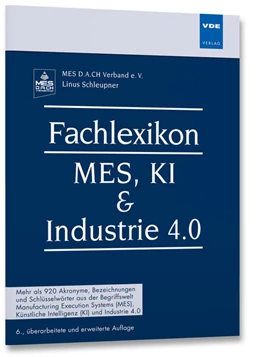 Abbildung von Schleupner | Fachlexikon MES, KI & Industrie 4.0 | 6. Auflage | 2025 | beck-shop.de