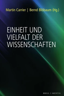 Abbildung von Carrier / Blöbaum | Einheit und Vielfalt der Wissenschaften | 1. Auflage | 2025 | beck-shop.de
