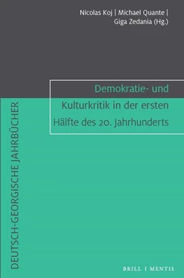 Abbildung von Koj / Quante | Demokratie- und Kulturkritik in der ersten Hälfte des 20. Jahrhunderts | 1. Auflage | 2026 | beck-shop.de