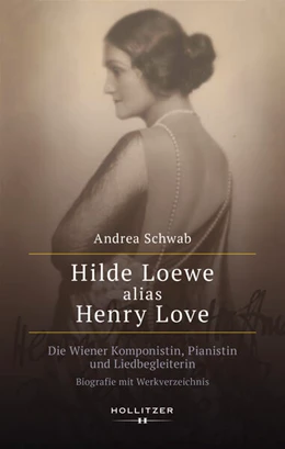 Abbildung von Schwab | Hilde Loewe alias Henry Love | 1. Auflage | 2025 | beck-shop.de