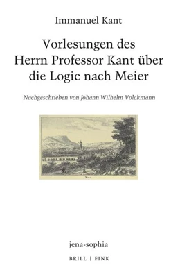 Abbildung von Kant / Erlewein | Vorlesungen des Herrn Professor Kant über die Logic nach Meier | 1. Auflage | 2025 | beck-shop.de