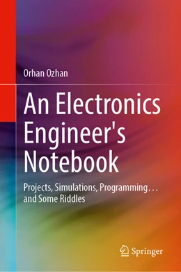 Abbildung von Özhan | An Electronics Engineer's Notebook | 1. Auflage | 2025 | beck-shop.de