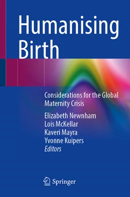 Abbildung von Newnham / McKellar | Humanising Birth | 1. Auflage | 2025 | beck-shop.de