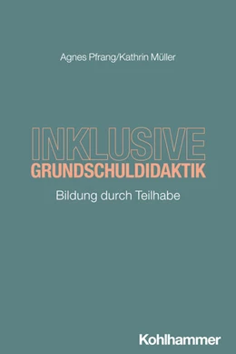 Abbildung von Pfrang / Müller | Inklusive Grundschuldidaktik | 1. Auflage | 2026 | beck-shop.de