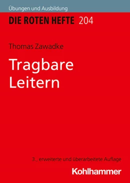 Abbildung von Zawadke | Tragbare Leitern | 3. Auflage | 2025 | beck-shop.de