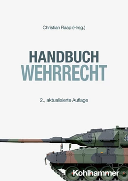 Abbildung von Walter / Raap | Handbuch Wehrrecht | 2. Auflage | 2025 | beck-shop.de