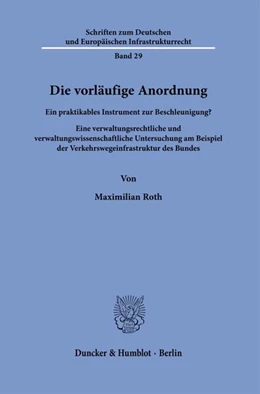 Abbildung von Roth | Die vorläufige Anordnung | 1. Auflage | 2025 | beck-shop.de