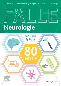 Abbildung von Henke / van de Loo | 80 Fälle Neurologie | 3. Auflage | 2025 | beck-shop.de