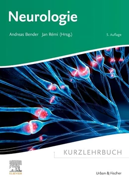 Abbildung von Bender / Rémi | Kurzlehrbuch Neurologie | 5. Auflage | 2025 | beck-shop.de