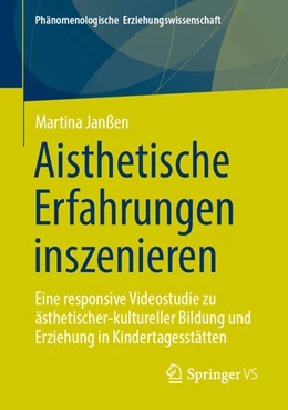Abbildung von Janßen | Aisthetische Erfahrungen inszenieren | 1. Auflage | 2025 | beck-shop.de