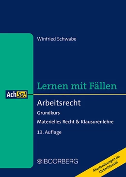 Abbildung von Schwabe | Arbeitsrecht | 13. Auflage | 2025 | beck-shop.de