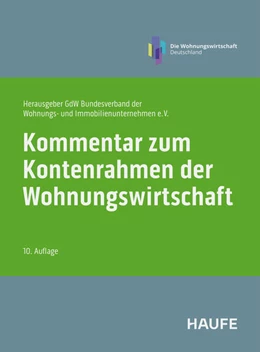 Abbildung von GdW BV dt. Wohnungs- und Immobilienunternehmen | Kommentar zum Kontenrahmen der Wohnungswirtschaft | 10. Auflage | 2025 | beck-shop.de