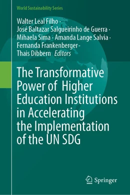 Abbildung von Leal Filho / Osório de Andrade Guerra | The Transformative Power of Higher Education Institutions in Accelerating the Implementation of the UN SDG | 1. Auflage | 2025 | beck-shop.de