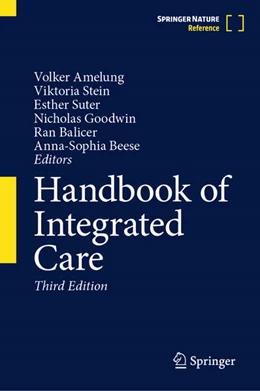 Abbildung von Amelung / Stein | Handbook of Integrated Care | 3. Auflage | 2025 | beck-shop.de