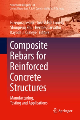 Abbildung von Lesiuk / Correia | Composite Rebars for Reinforced Concrete Structures | 1. Auflage | 2026 | beck-shop.de