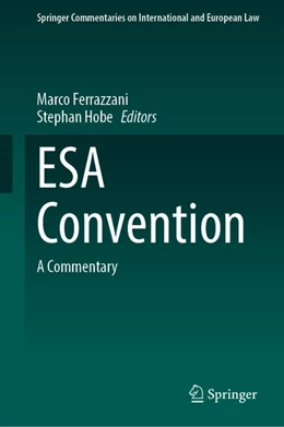 Abbildung von Ferrazzani / Hobe | ESA Convention | 1. Auflage | 2026 | beck-shop.de