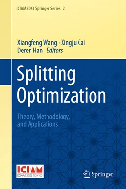 Abbildung von Wang / Cai | Splitting Optimization | 1. Auflage | 2025 | beck-shop.de