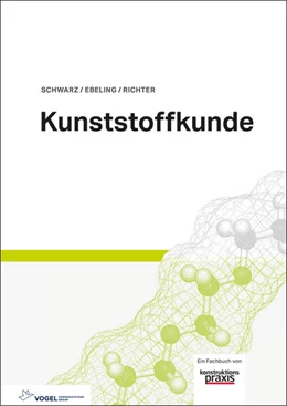 Abbildung von Ebeling / Richter | Kunststoffkunde | 11. Auflage | 2025 | beck-shop.de