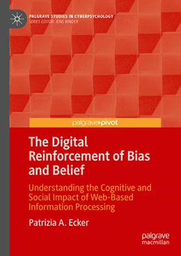 Abbildung von Ecker | The Digital Reinforcement of Bias and Belief | 1. Auflage | 2025 | beck-shop.de