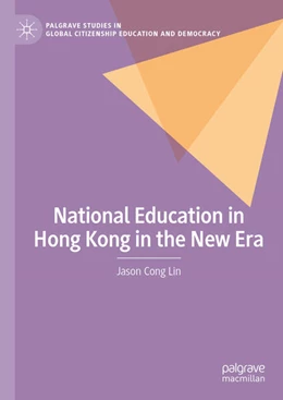 Abbildung von Cong Lin | National Education in Hong Kong in the New Era | 1. Auflage | 2025 | beck-shop.de