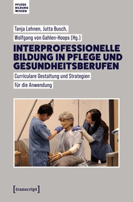Abbildung von Lehnen / Busch | Interprofessionelle Bildung in Pflege und Gesundheitsberufen | 1. Auflage | 2026 | 5 | beck-shop.de